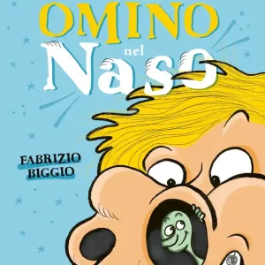 Compra Adesso L‘incredibile storia dell‘omino nel naso