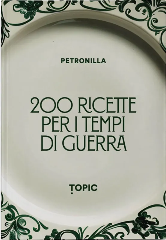 200 RICETTE PER I TEMPI DI GUERRA Ultime Pezzi