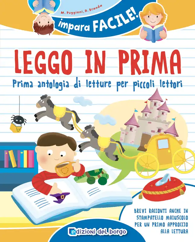 Ordina Subito Leggo in prima Prima antologia di letture per piccoli lettori