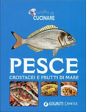 Spedizione Espresso Voglia di Cucinare Pesce, crostacei e frutti di mare