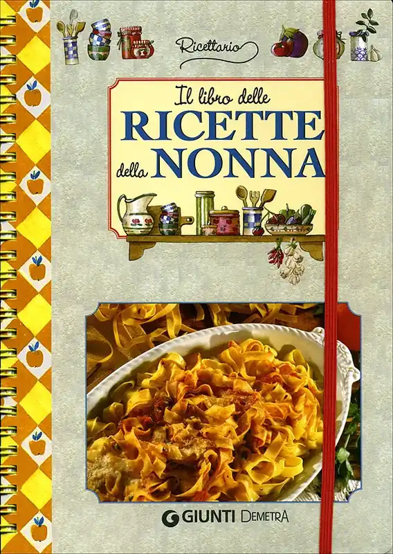 Più Venduto Il libro delle Ricette della Nonna