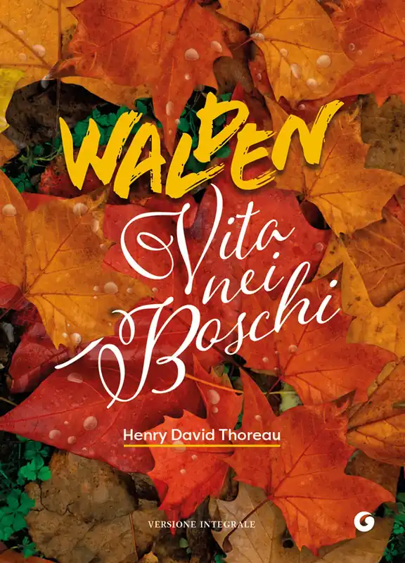 Walden. Vita nei boschi Di Tendenza