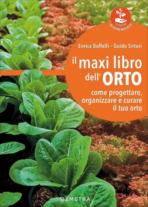 Il maxi libro dell‘orto Come progettare, organizzare e curare il tuo orto Subito Disponibile