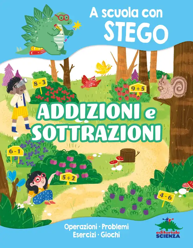 Compra Online A scuola con Stego addizioni e sottrazioni Operazioni • Problemi • Esercizi • Giochi