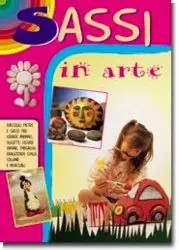 Sassi in arte Solo Oggi