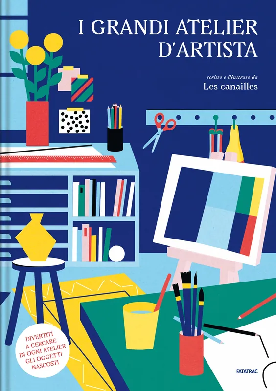 I grandi atelier d‘artista Must-Have