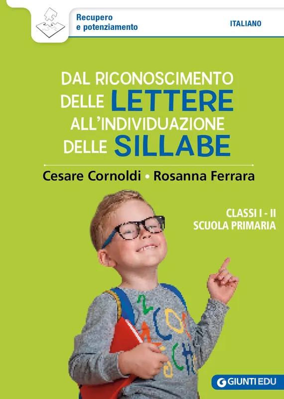 Dal riconoscimento delle lettere all‘individuazione delle sillabe CL I e II - Scuola primaria Offerta Lampo