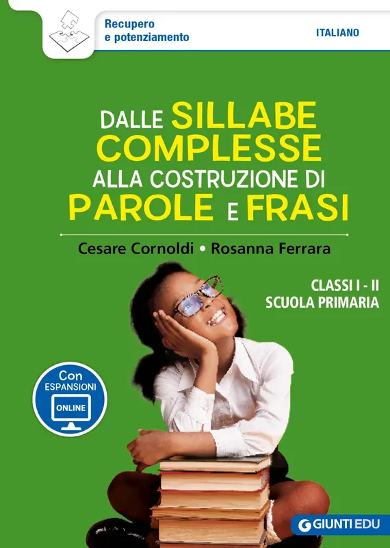 Super Prezzo Dalle sillabe complesse alla costruzione di parole e frasi Cl I - II Scuola primaria