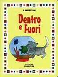 Promozione Esclusiva Dentro e fuori