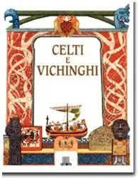Consegna Rapida Celti e Vichinghi