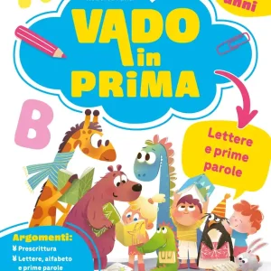 Vado in prima - Lettere e prime parole Ultimissimo Modello