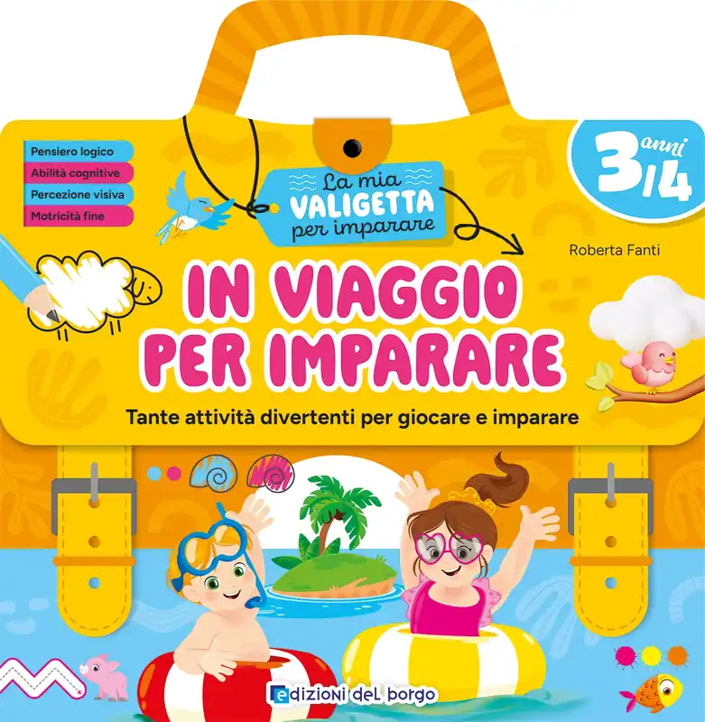 Di Tendenza In viaggio per imparare - 3 anni Tante attività divertenti per giocare e imparare