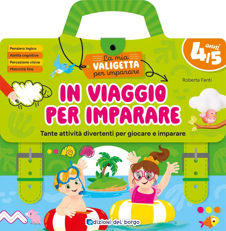In viaggio per imparare - 4 anni Tante attività divertenti per giocare e imparare Prezzo Scontato