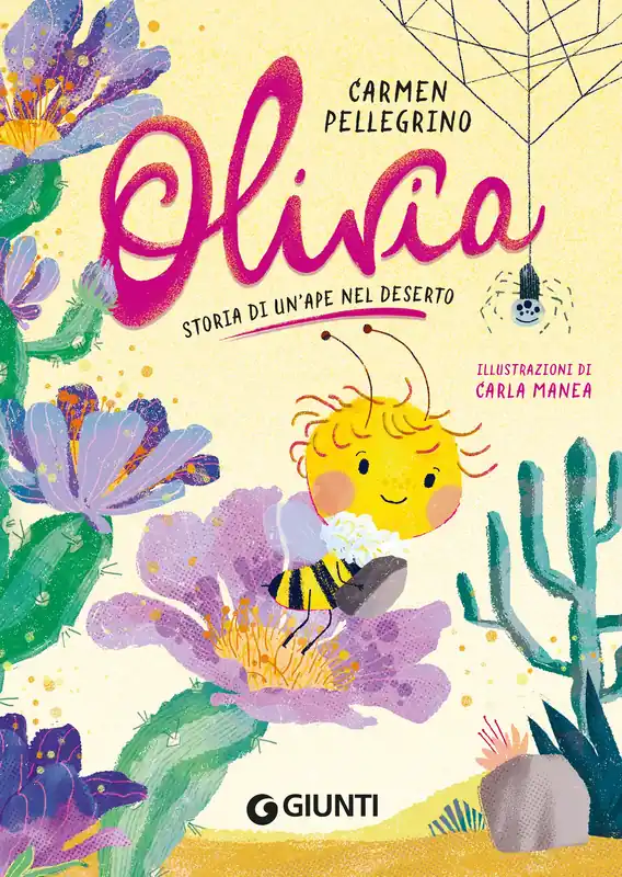 Olivia. Storia di un‘ape nel deserto Super Prezzo