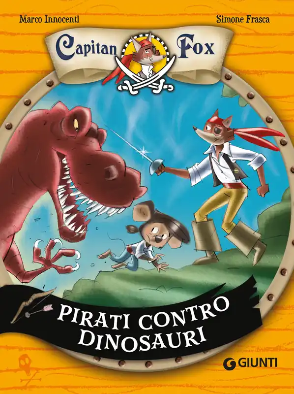 Capitan Fox. Pirati contro dinosauri Prezzo Di Fabbrica
