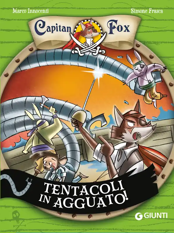 Bestseller Capitan Fox. Tentacoli in agguato!