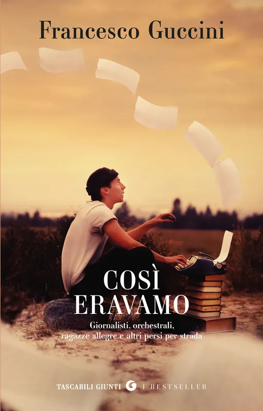 Così eravamo Giornalisti, orchestrali, ragazze allegre e altri persi per strada Promozione Esclusiva