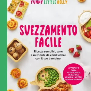 Svezzamento facile - COPIA AUTOGRAFATA Ultima Occasione