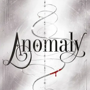 Anomaly Non Perdere