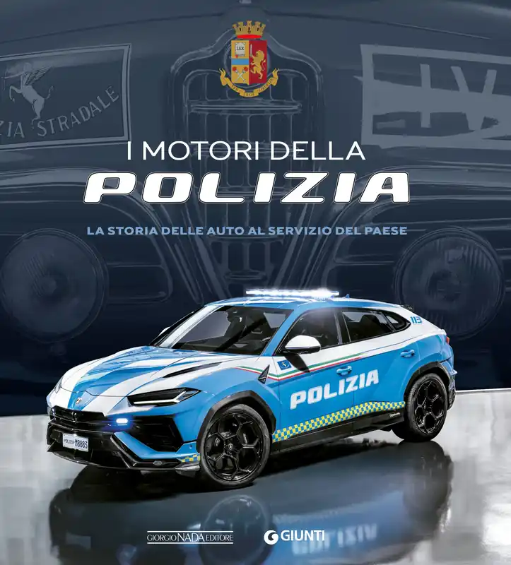 I motori della Polizia La storia delle auto al servizio del Paese Di Tendenza