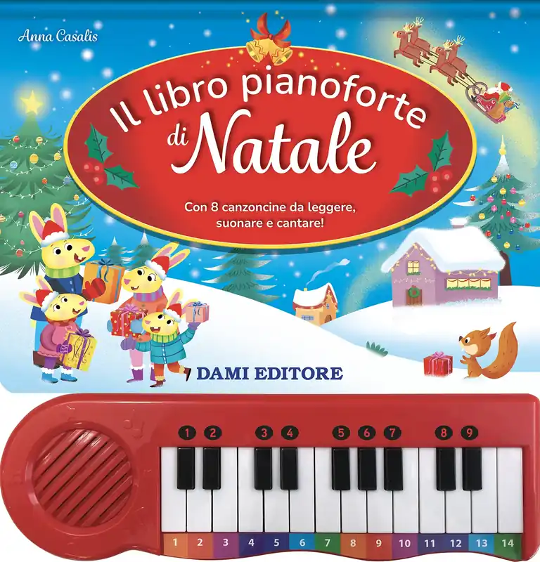 Il libro pianoforte di Natale Con 8 famose canzoncine da leggere, cantare e suonare! Prezzo Basso