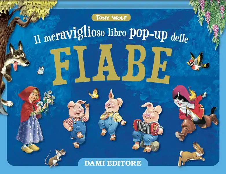 Il meraviglioso libro pop-up delle fiabe Ultima Occasione