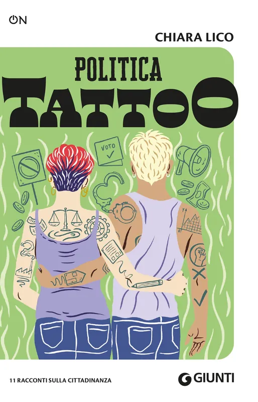 Occasione Imperdibile Politica Tattoo 11 racconti sulla cittadinanza