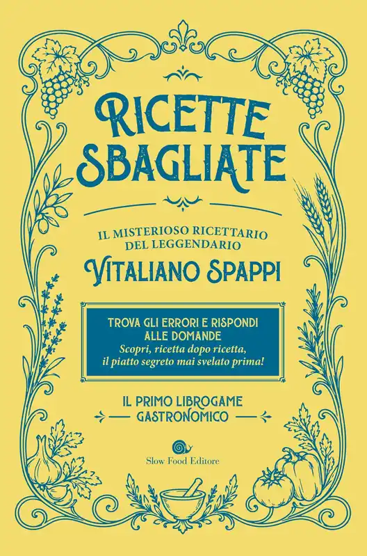 Ricette sbagliate Il primo Librogame gastronomico Compra Adesso