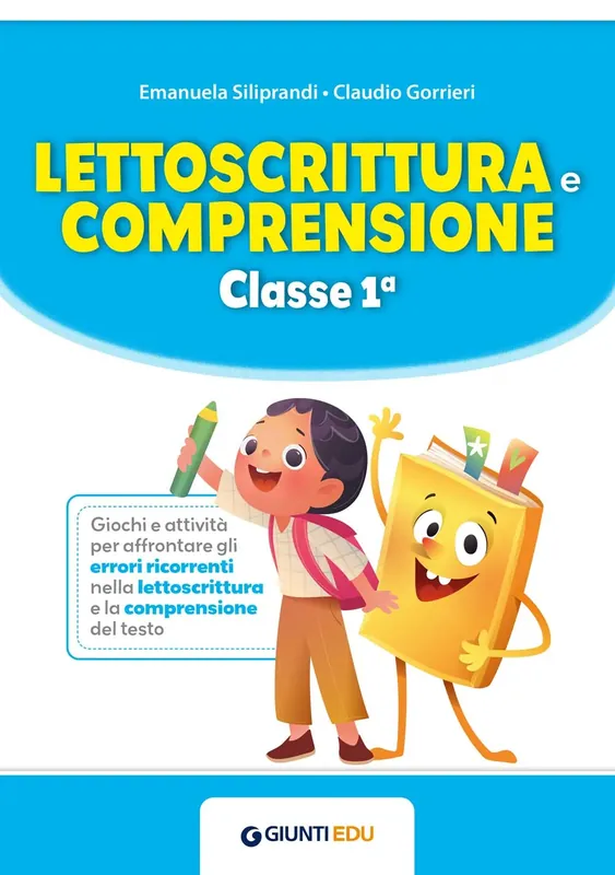 Nuovo Arrivo Lettoscrittura e comprensione classe 1