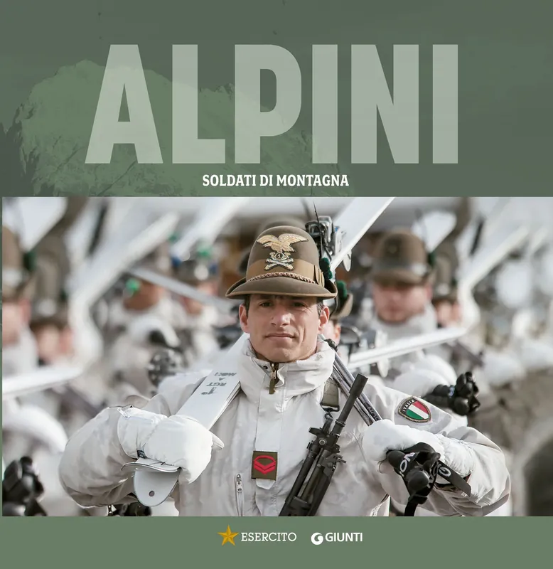 Alpini Soldati di montagna Quantità Limitata